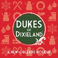 A New Orleans Holiday (Download) by DUKES of Dixieland