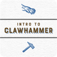 Intro to Clawhammer 