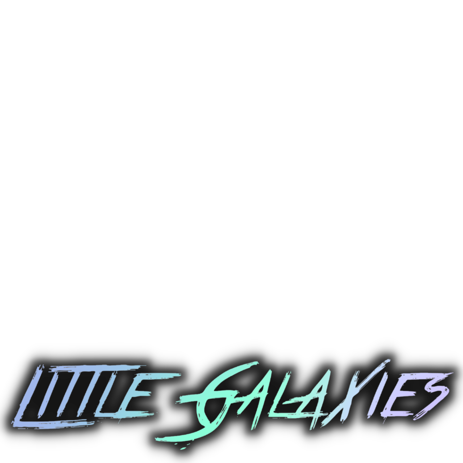 
				
				
				
				
				
				
				
				LITTLE GALAXIES
		
		
		
		
		
		
		
		