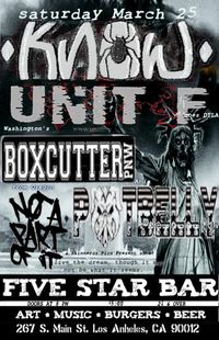 Unit F with Know, Boxcutter (wa), Potbelly (wa), and Not A Part of It (or)