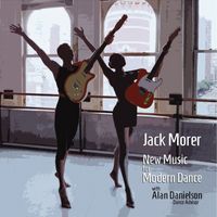 New Music for Modern Dance (320 kbps hi res MP3 Downloads Only) by Jack Morer