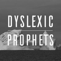 DYSLEXIC PROPHETS @ MCMENAMINS OLD ST FRANCIS SCHOOL