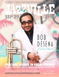 Jazzville presents An Evening of Latin Jazz with Bob DeSena