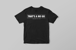 No Go 2020 Tee (*Sold Out)