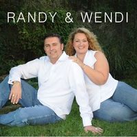 Randy & Wendi by Randy and Wendi Pierce