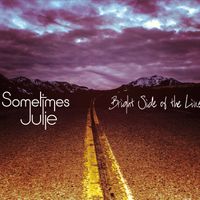 Bright Side of the Line by Sometimes Julie