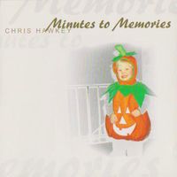 Minutes to Memories (2003) by Chris Hawkey