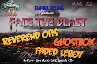 Face The Blast featuring Faded Leroy / Ghostbox / Reverend Otis