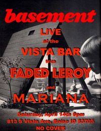 Basement / Faded Leroy / Mariana