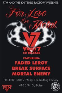Vault7 / Faded Leroy / Break Surface / Mortal Enemy 