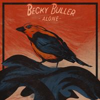 Becky Buller - Alone by Becky Buller