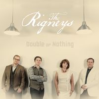 Double or Nothing DIGITAL DOWNLOAD by The Rigneys