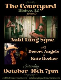 Auld Lang Syne and Desert Angels with Kate Becker