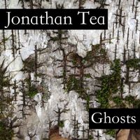 Ghosts by Jonathan Tea