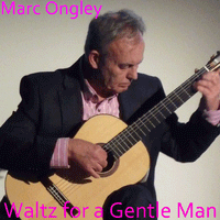 Waltz for a Gentle Man by Marc Ongley