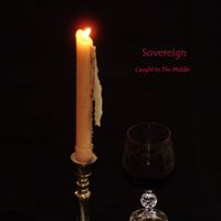 Caught In The Middle by Sovereign