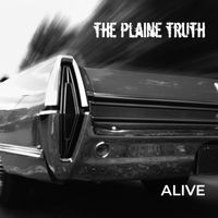 Alive: The Plaine Truth - Alive CD