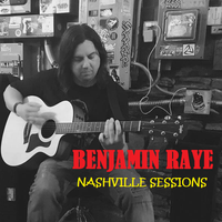 Nashville Sessions by Benjamin Raye