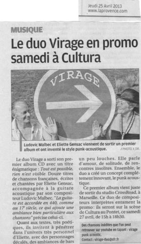 Le Duo Virage en promo samedi à Cultura... Journal La Provence, 25 avril 2013.
