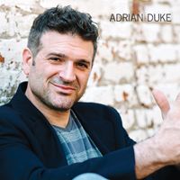 Adrian Duke by Adrian Duke