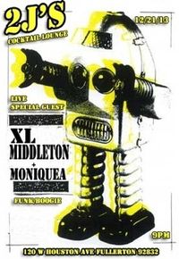 XL Middleton + Moniquea Live in Fullerton, CA