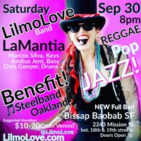 LaMantia / LilmoLove: A Musical Journey thru Carnival!!  SEP 30 Saturday New Big Bissap Baobob  SF 8-9:30 (Sep 9 Postponed)