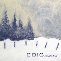 Carols Too by Còig