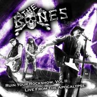 Ruin Your Rockshow, Vol II: Live from the Apocalypse!: CD