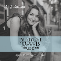 Meg Renee Live @ Twenty One Barrels