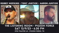 Robby Hopkins | Tony Justice | Aaron Justice at The Listening Room