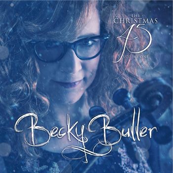 Becky Buller - The Christmas 45, Vol. 1 (Produced and Engineered)
