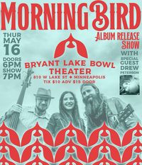 MorningBird Album Release Show with Drew Peterson!