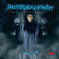 SmoothBlackdaFantom Beat Tape Vol. 1 by SmoothBlackdaFantom