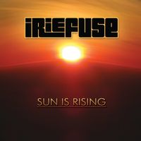 Sun is Rising EP by IrieFuse