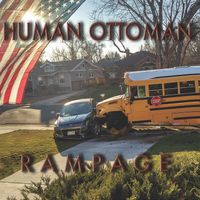 Rampage by Human Ottoman