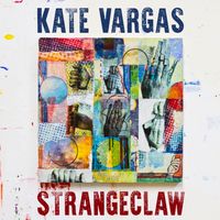 Strangeclaw by Kate Vargas