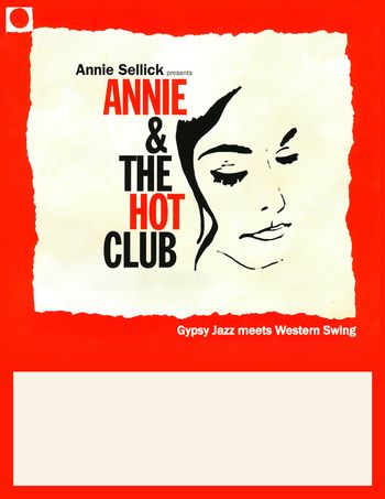 Annie & The Hot Club Poster
