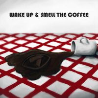 Wake Up & Smell The Coffee by Lachlan Grant Splendor