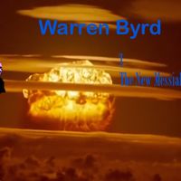 The New Messiah Is Hideous by Warren Byrd