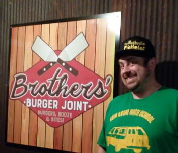 Brother Sean at Brothers' Burger Joint! Nice hat!!
