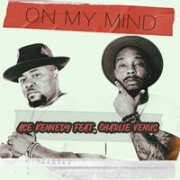 On My Mind by Ace Kennedy feat. Charlie Venus