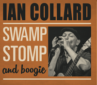 Ian Collard Swamp Stomp and boogie Cd Launch