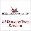 12-Month Brave Leadership Mastery Executive Team Coaching