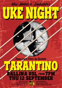 Tarantino UKE NIGHT