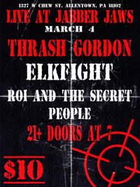 Roi and the Secret People w/ Thrash Gordon