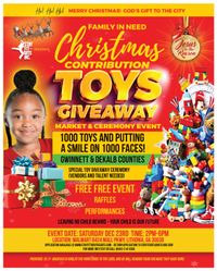 Family In Need Christmas Contribution Toys Giveaway (Dekalb & Gwinnett area)