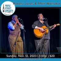Robert Jones & Matt Watroba