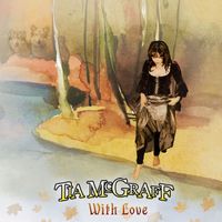 With Love by Tia McGraff