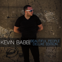 Beautiful People Deluxe Edition by Kevin Babb