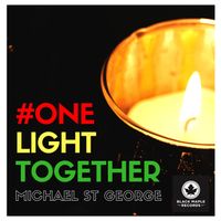 One Light Together by Michael St. George